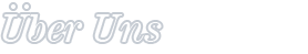 Über Uns